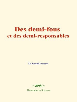 cover image of Des demi-fous et des demi-responsables